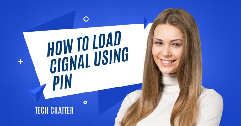 How to Load Cignal Using Pin