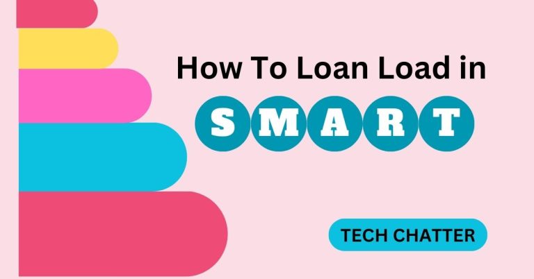 How To Loan Load in Smart