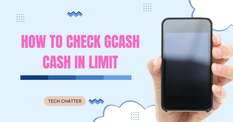 How To Check GCash Cash In Limit