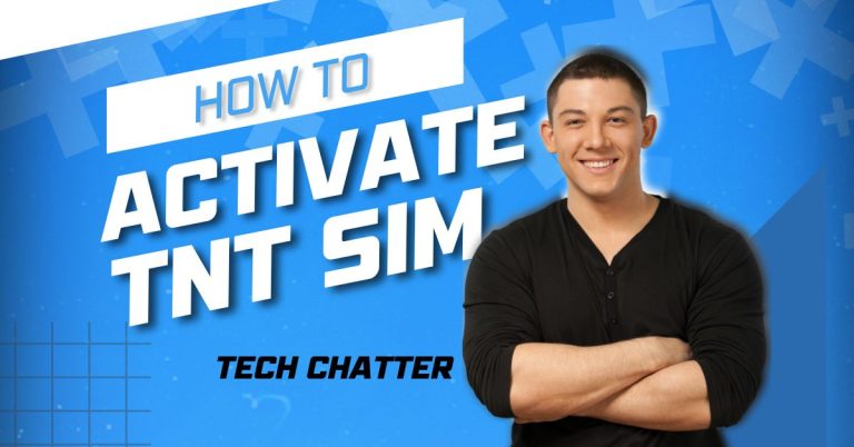How to Activate TNT SIM