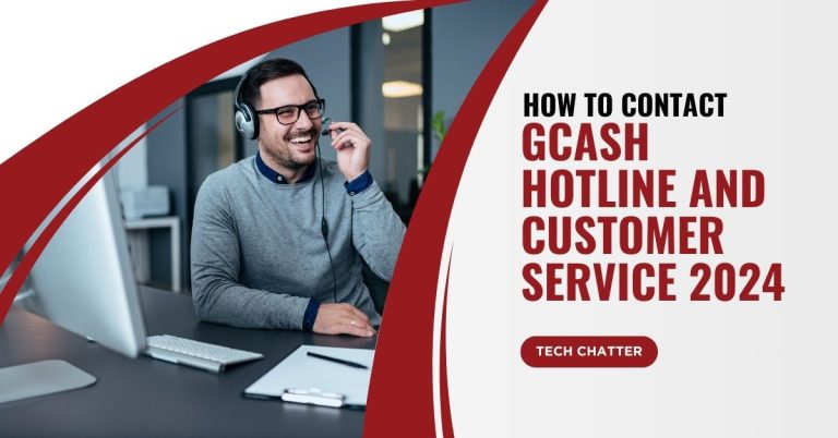 How to contact GCash Hotline and Customer Service 2024