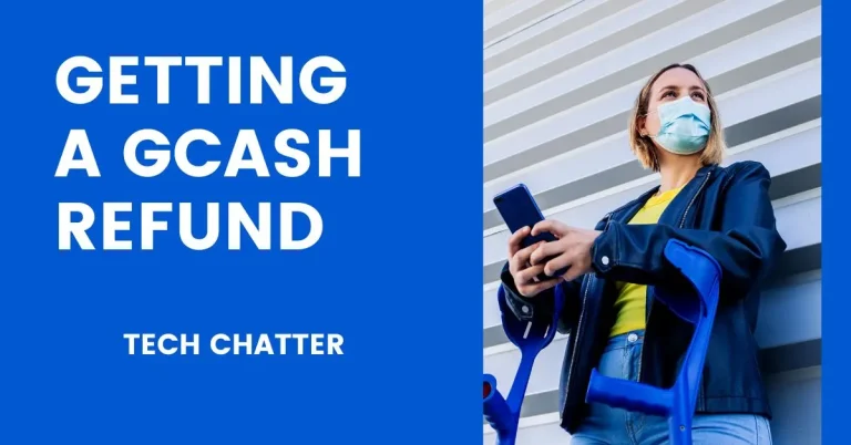 Getting a GCash Refund: Simple Steps to Request a Transaction Refund