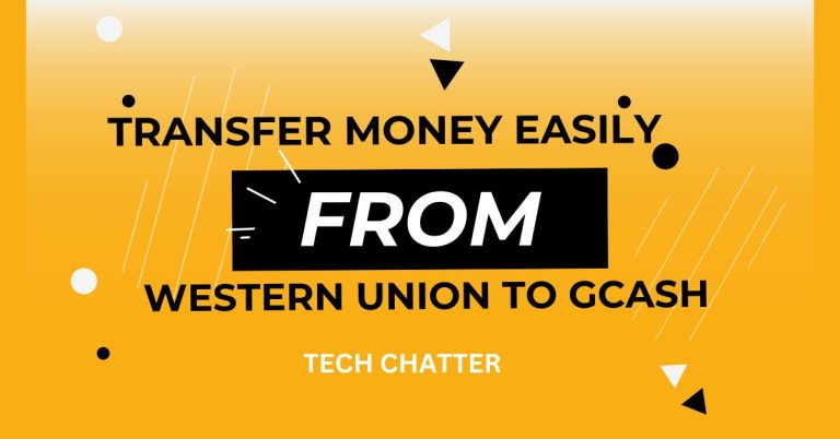 Transfer Money Easily from Western Union to GCash