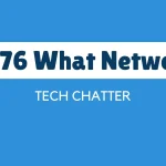 09176 What Network?