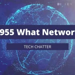 0955 What Network