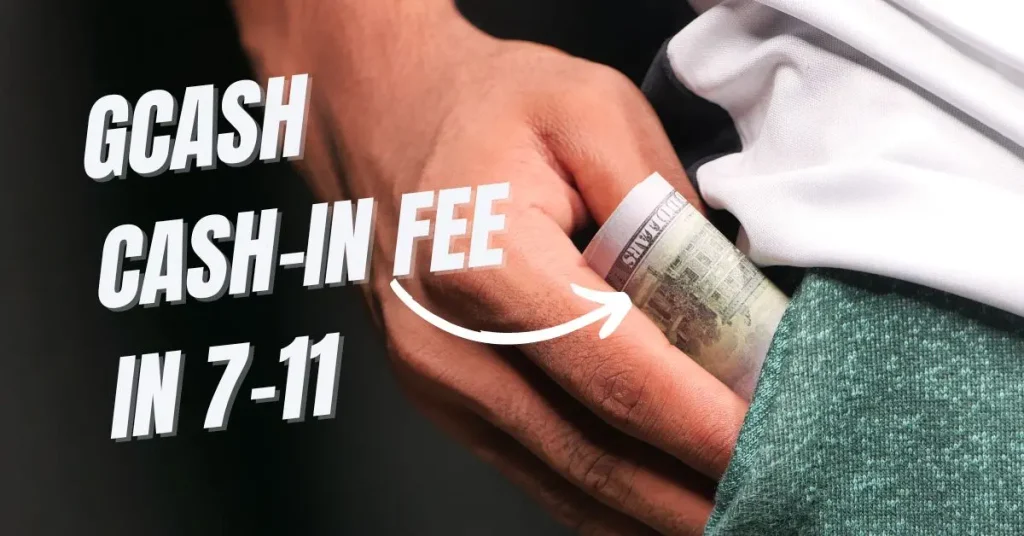 GCash Cash-in Fee-in 7-11